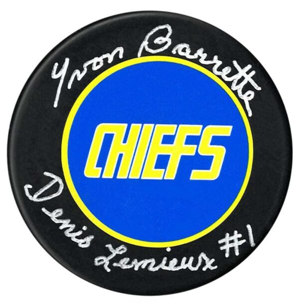 Yvon Barrette aka Denis Lemieux #1 - Autographed Chiefs hockey pock
